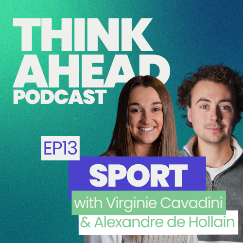 Virginie Alexandre Think Ahead Episode 13 Sport
